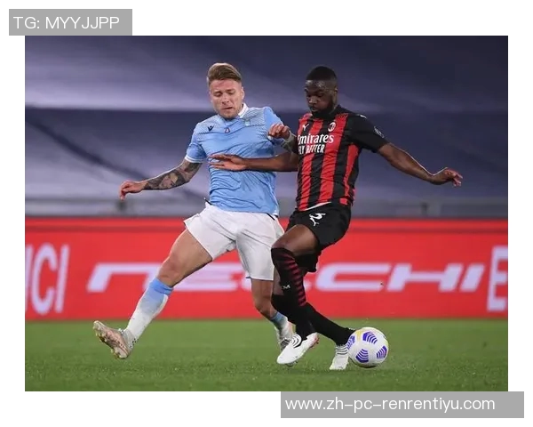 AC米兰与拉齐奥的巅峰对决谁能在意甲赛场上笑到最后 AC米兰与拉齐奥的巅峰对决谁能在意甲赛场上笑到最后